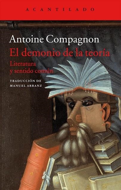 El demonio de la teoría | 9788416011469 | Compagnon, Antoine | Librería Castillón - Comprar libros online Aragón, Barbastro