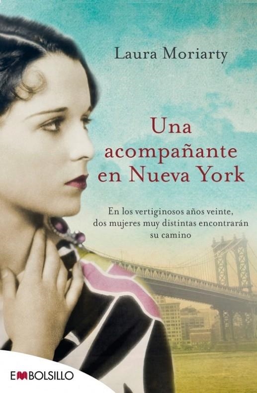 Una acompañante en Nueva York | 9788416087129 | Moriarty, Laura | Librería Castillón - Comprar libros online Aragón, Barbastro