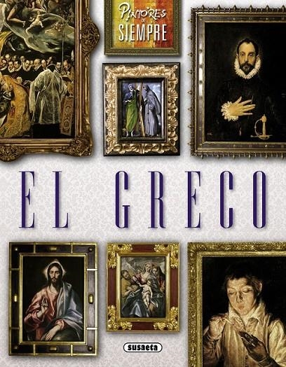 El Greco | 9788467740783 | Medina, Raquel; Arnau, Elisa | Librería Castillón - Comprar libros online Aragón, Barbastro