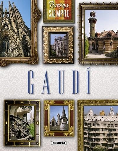 Gaudí | 9788467740844 | Estevez, Alberto | Librería Castillón - Comprar libros online Aragón, Barbastro