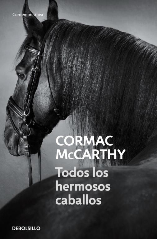 TODOS LOS HERMOSOS CABALLOS DEBOLSILLO) | 9788497936040 | Cormac McCarthy | Librería Castillón - Comprar libros online Aragón, Barbastro