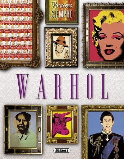 Warhol | 9788467740868 | Perera, Margarita | Librería Castillón - Comprar libros online Aragón, Barbastro