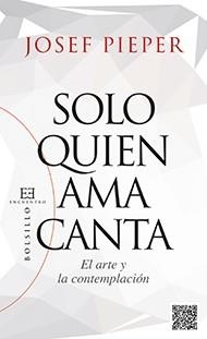 Sólo quién ama canta | 9788490550816 | Librería Castillón - Comprar libros online Aragón, Barbastro