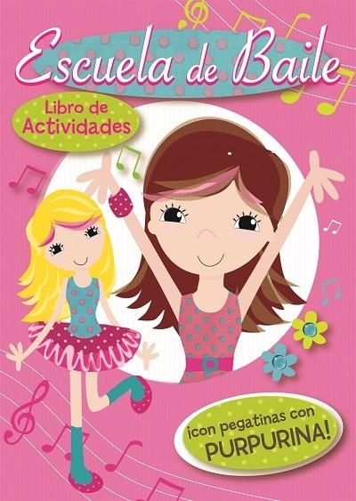 ESCUELA DE BAILE | 9788416221479 | AA.VV | Librería Castillón - Comprar libros online Aragón, Barbastro