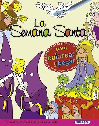 La Semana Santa para colorear y pegar | 9788467745351 | De Benito, Antonio | Librería Castillón - Comprar libros online Aragón, Barbastro