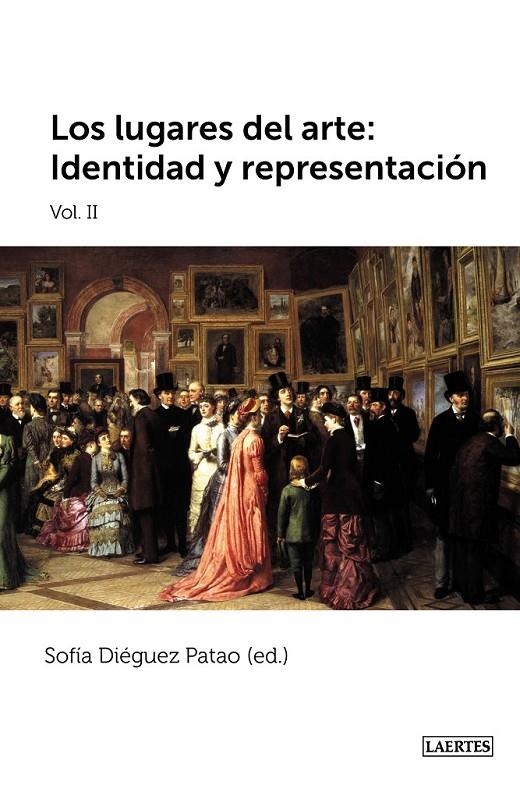 Los lugares del arte II: Identidad y representación | 9788475849669 | Varios autores | Librería Castillón - Comprar libros online Aragón, Barbastro