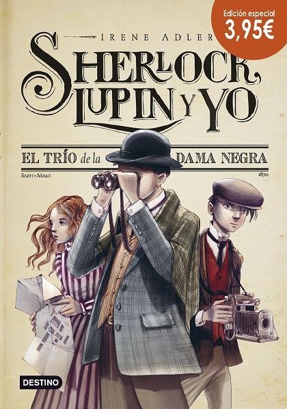 El trío de la dama negra. Edición especial 3,95€ - Sherlock, Lupin y yo 1 | 9788408139034 | ADLER, IRENE | Librería Castillón - Comprar libros online Aragón, Barbastro