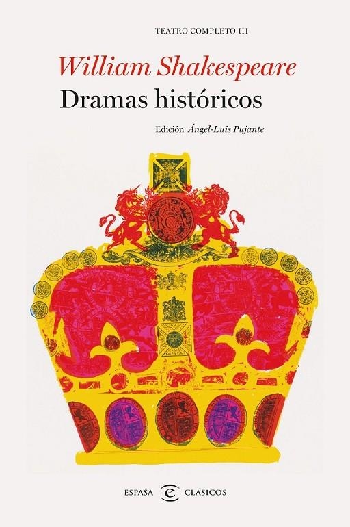 Dramas históricos. Teatro completo de William Shakespeare III | 9788467043754 | Shakespeare, William | Librería Castillón - Comprar libros online Aragón, Barbastro