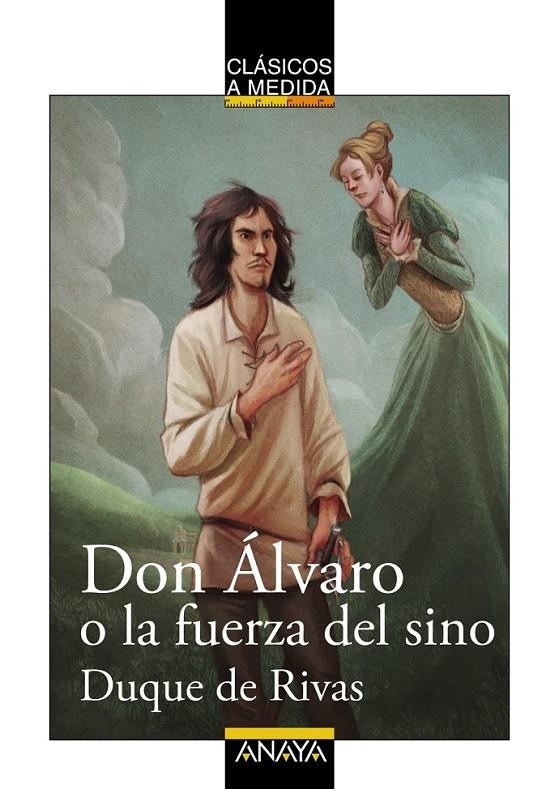 Don Álvaro o la fuerza del sino | 9788467871043 | Rivas, Duque de | Librería Castillón - Comprar libros online Aragón, Barbastro