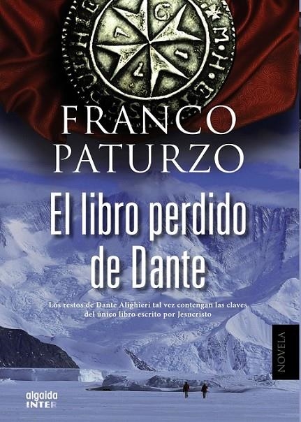 El libro perdido de Dante | 9788490671795 | Paturzo, Franco | Librería Castillón - Comprar libros online Aragón, Barbastro