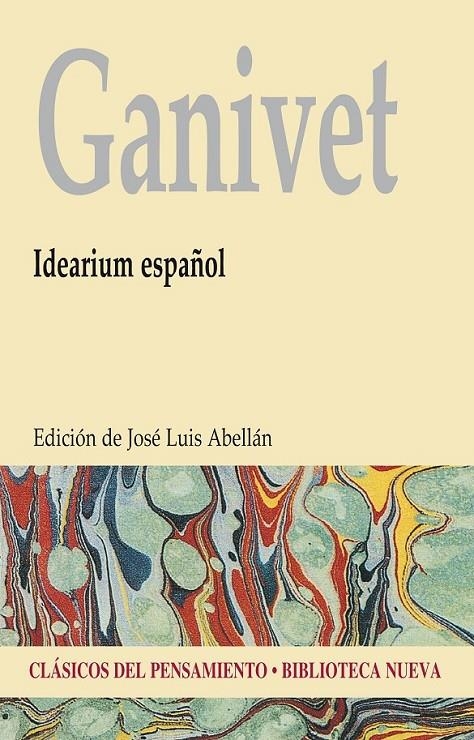 IDEARIUM ESPAÑOL - EDICIÓN CLÁSICOS DEL PENSAMIENTO | 9788416345311 | GANIVET GARCÍA, ANGEL | Librería Castillón - Comprar libros online Aragón, Barbastro