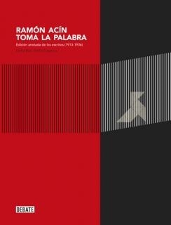 Ramón Acín toma la palabra | 9788499925202 | ACIN,RAMON | Librería Castillón - Comprar libros online Aragón, Barbastro