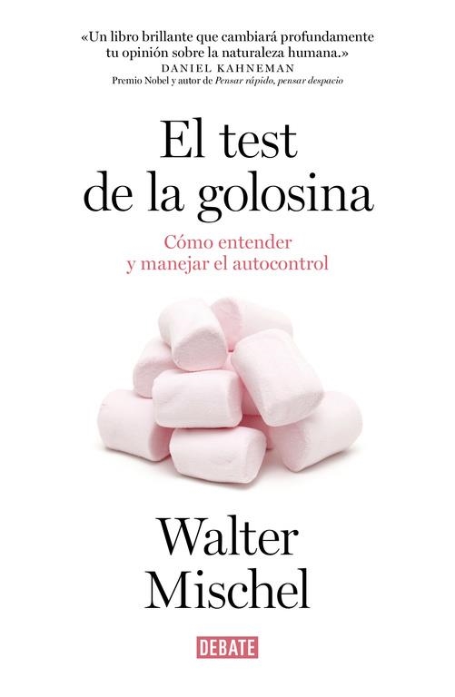 El test de la golosina | 9788499925042 | MISCHEL,WALTER | Librería Castillón - Comprar libros online Aragón, Barbastro