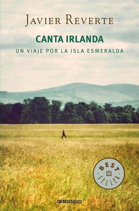 Canta Irlanda | 9788490624517 | Javier Reverte | Librería Castillón - Comprar libros online Aragón, Barbastro