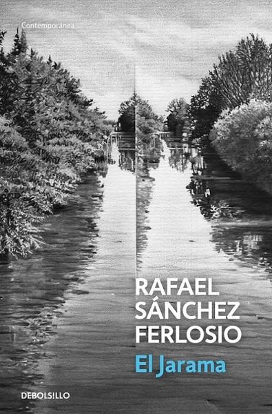 El Jarama | 9788490627198 | Rafael Sánchez Ferlosio | Librería Castillón - Comprar libros online Aragón, Barbastro