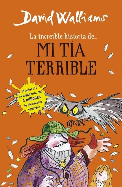 La increíble historia de... mi tía terrible | 9788490434178 | David Walliams | Librería Castillón - Comprar libros online Aragón, Barbastro