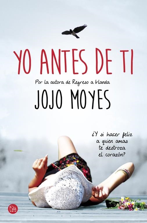 Yo antes de ti | 9788466327664 | MOYES, JOJO | Librería Castillón - Comprar libros online Aragón, Barbastro