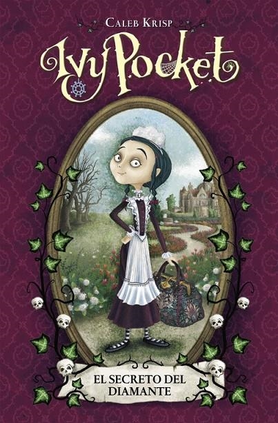 Ivy Pocket y el secreto del diamante | 9788420418988 | Caleb Krisp | Librería Castillón - Comprar libros online Aragón, Barbastro