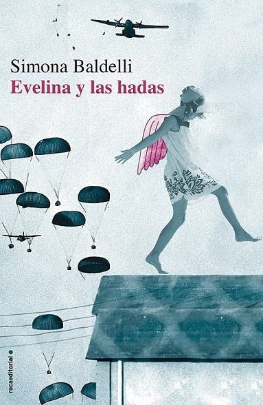 Evelina y las hadas | 9788499189260 | Baldelli, Simona | Librería Castillón - Comprar libros online Aragón, Barbastro