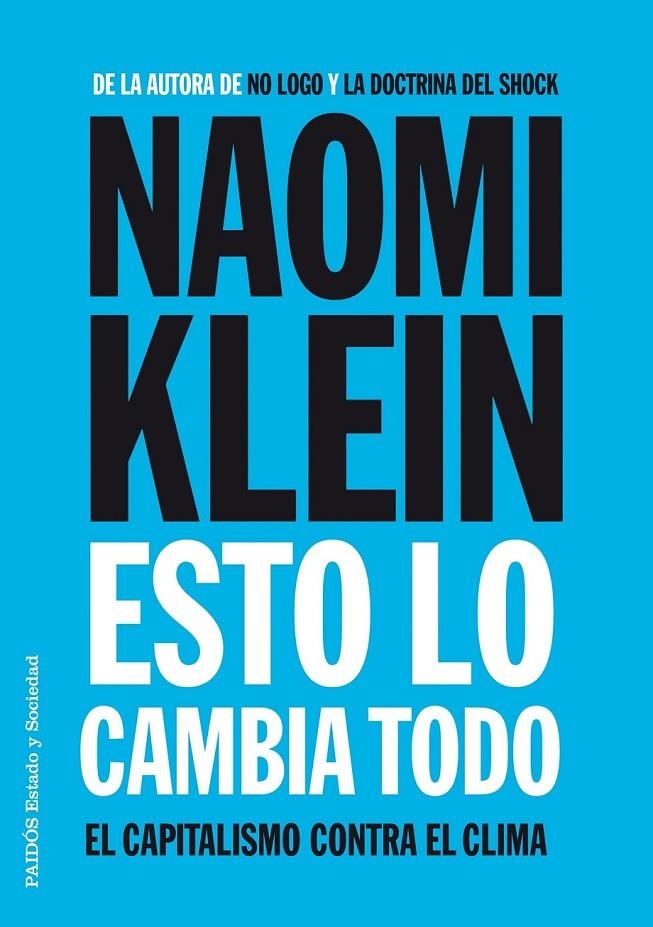 Esto lo cambia todo | 9788449331022 | Klein, Naomi | Librería Castillón - Comprar libros online Aragón, Barbastro