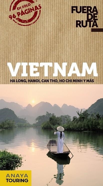 Vietnam - Fuera de Ruta | 9788499355399 | Berlín, Blanca | Librería Castillón - Comprar libros online Aragón, Barbastro