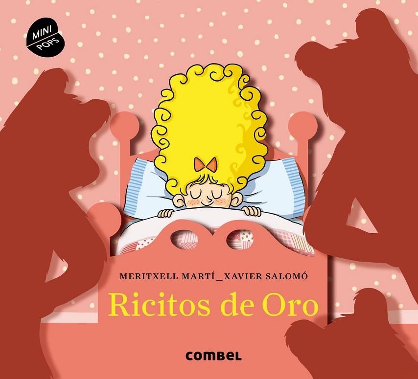 Ricitos de Oro | 9788498259483 | Salomó, Xavier; Martí, Meritxell | Librería Castillón - Comprar libros online Aragón, Barbastro