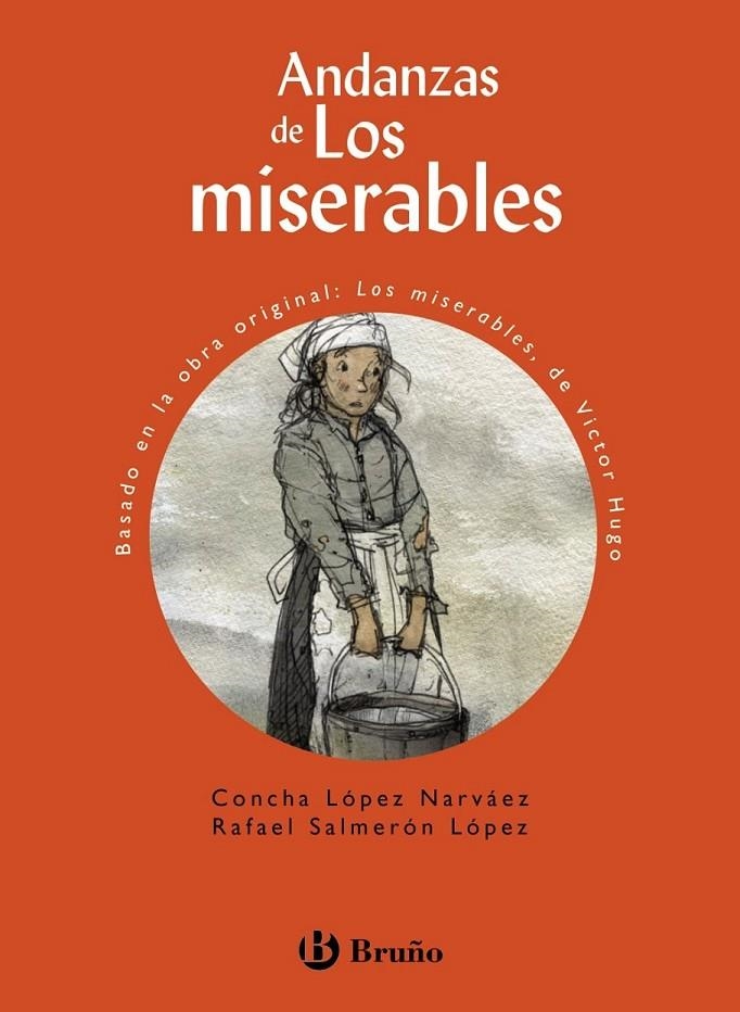 Andanzas de Los miserables | 9788469602041 | López Narváez, Concha/Salmerón López, Rafael | Librería Castillón - Comprar libros online Aragón, Barbastro