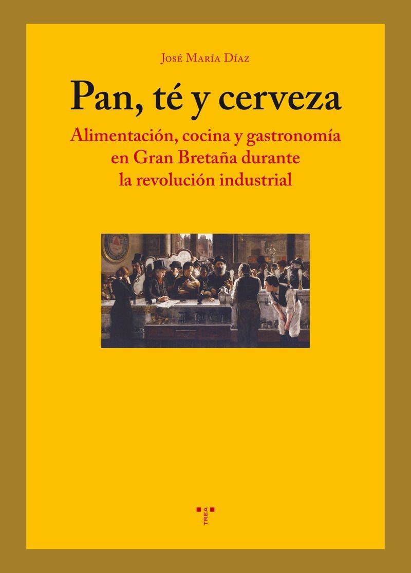 Pan, té y cerveza | 9788497046596 | Díaz Rodriguez, José María | Librería Castillón - Comprar libros online Aragón, Barbastro