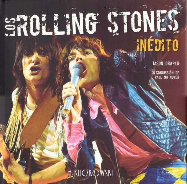 Rolling Stones inédito, los | 9788496592957 | Draper, Jason | Librería Castillón - Comprar libros online Aragón, Barbastro