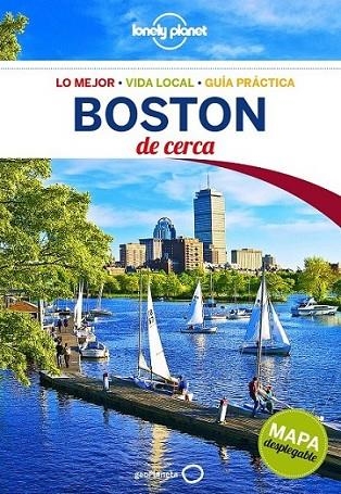 Boston De cerca - Lonely Planey ed.01 | 9788408137825 | Vorhees, Mara | Librería Castillón - Comprar libros online Aragón, Barbastro