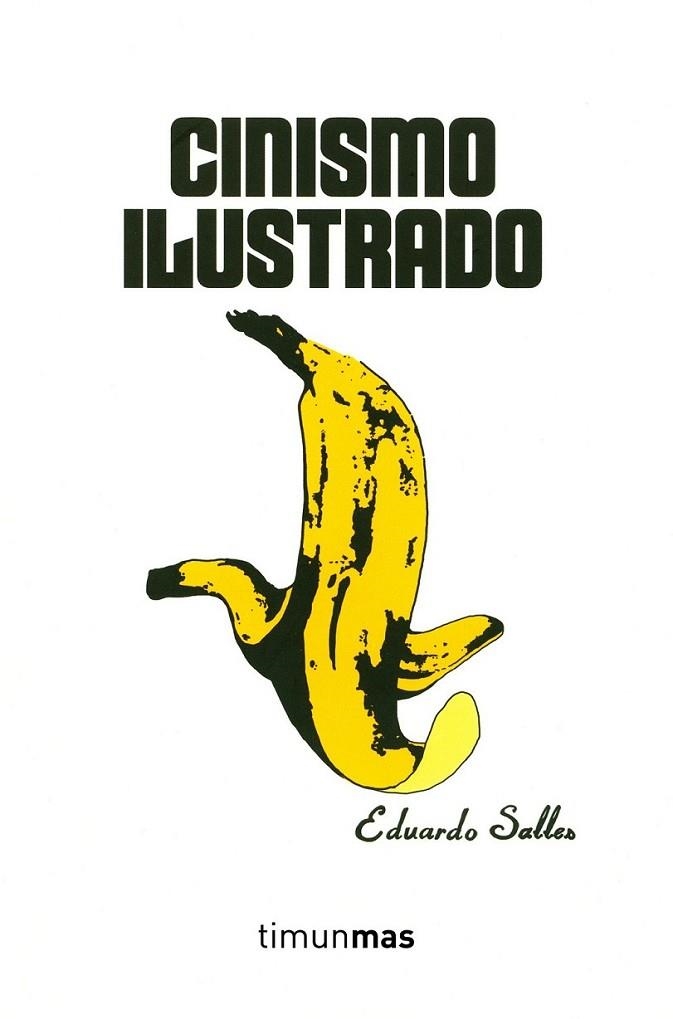 Cinismo ilustrado | 9788445002544 | Salles, Eduardo | Librería Castillón - Comprar libros online Aragón, Barbastro