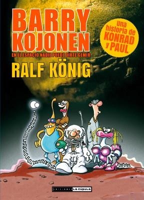 BARRY KOJONEN | 9788415724971 | KÖNIG, RALF | Librería Castillón - Comprar libros online Aragón, Barbastro