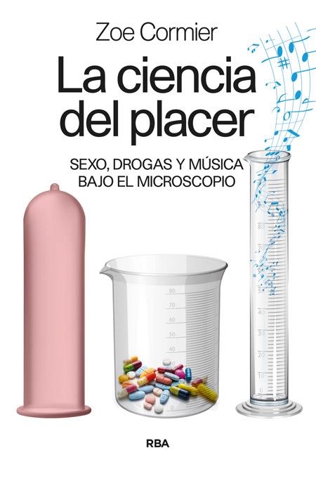 La ciencia del placer | 9788490564714 | CORMIER , ZOE | Librería Castillón - Comprar libros online Aragón, Barbastro