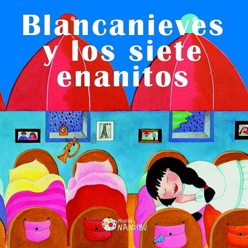 Blancanieves y los siete enanitos | 9788497436717 | Codignola, Nicoletta | Librería Castillón - Comprar libros online Aragón, Barbastro