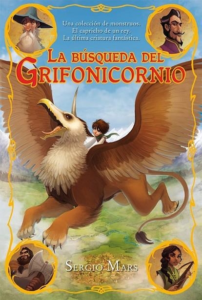 La búsqueda del Grifonicornio | 9788415709466 | Mars Aicart, Sergio | Librería Castillón - Comprar libros online Aragón, Barbastro