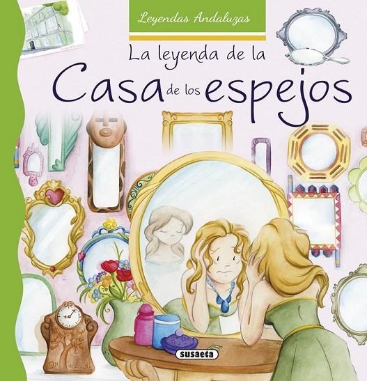 La leyenda de la casa de los espejos | 9788467742435 | Marín, Lorena | Librería Castillón - Comprar libros online Aragón, Barbastro