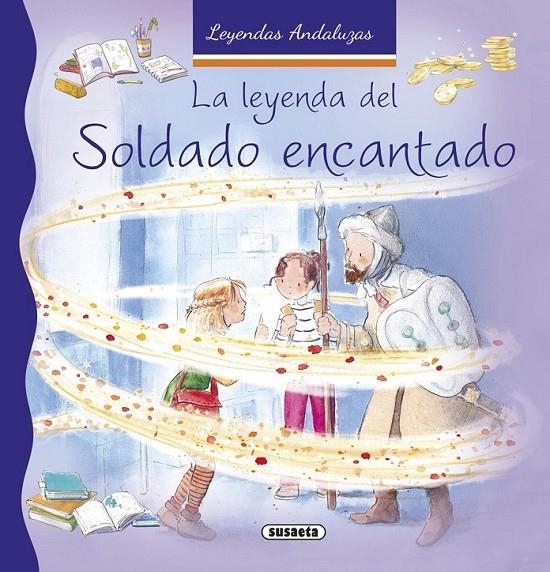 La leyenda del soldado encantado | 9788467742381 | Marín, Lorena | Librería Castillón - Comprar libros online Aragón, Barbastro