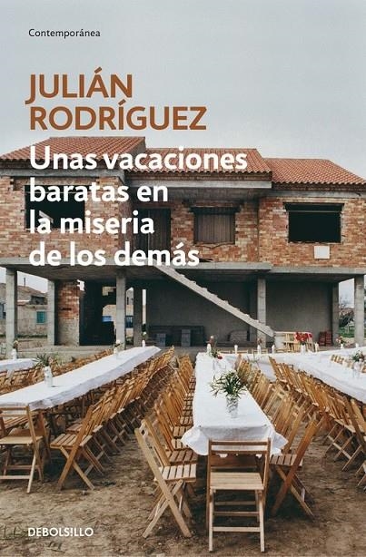 Unas vacaciones baratas en la miseria de los demás | 9788490626153 | Julián Rodríguez | Librería Castillón - Comprar libros online Aragón, Barbastro