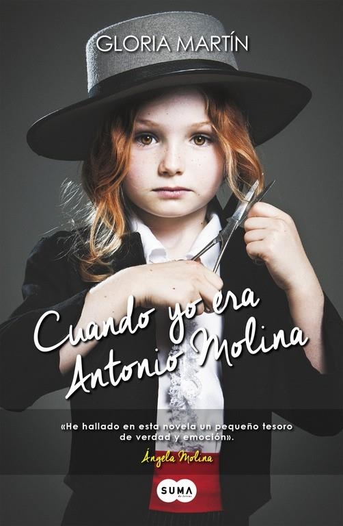 Cuando yo era Antonio Molina | 9788483658185 | Gloria Martín | Librería Castillón - Comprar libros online Aragón, Barbastro