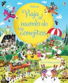 VIAJA AL MUNDO DE LOS CONEJITOS | 9781409589785 | STOWELL, LOUIE | Librería Castillón - Comprar libros online Aragón, Barbastro