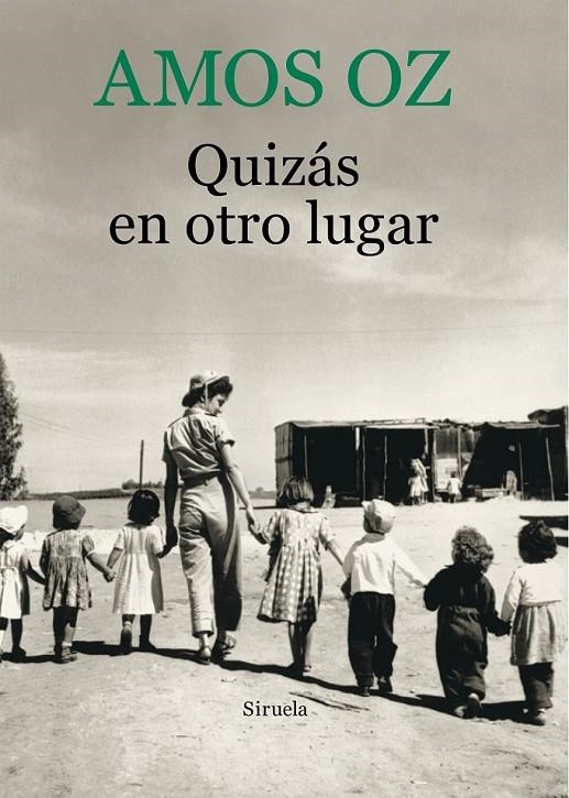 Quizás en otro lugar | 9788416280384 | Oz, Amos | Librería Castillón - Comprar libros online Aragón, Barbastro