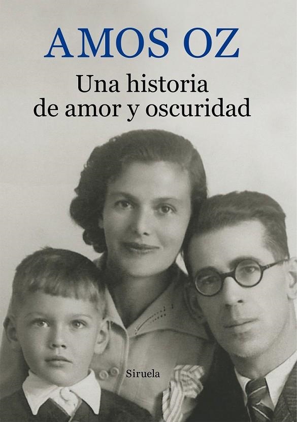 Una historia de amor y oscuridad | 9788416280391 | Oz, Amos | Librería Castillón - Comprar libros online Aragón, Barbastro