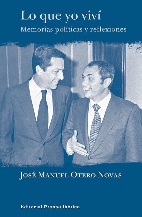 Lo que yo viví | 9788487657832 | Otero Novas, José Manuel | Librería Castillón - Comprar libros online Aragón, Barbastro