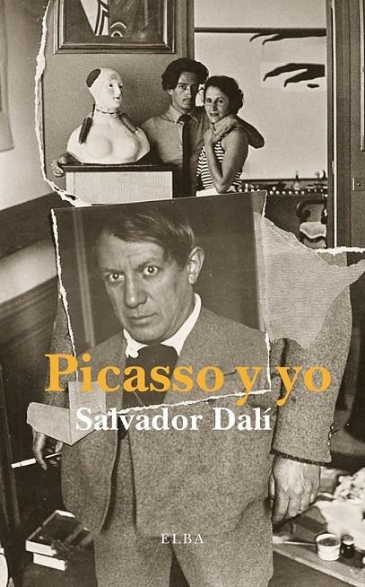 PICASSO Y YO | 9788494366611 | FERNANDEZ PUERTAS, VICTOR/DALI DOMENECH, SALVADOR | Librería Castillón - Comprar libros online Aragón, Barbastro