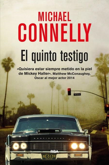 El quinto testigo | 9788490564493 | CONNELLY, MICHAEL | Librería Castillón - Comprar libros online Aragón, Barbastro