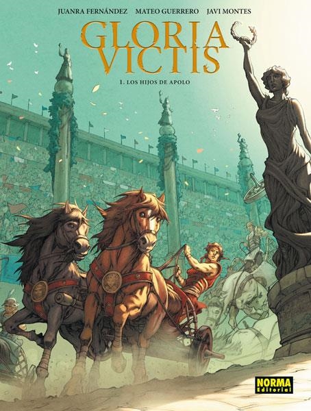 Gloria victis 1 : Los hijos de Apolo | 9788467918700 | Fernandez, Juanra; Guerreo, Mateo | Librería Castillón - Comprar libros online Aragón, Barbastro