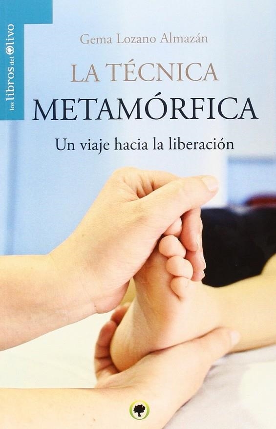 La tecnica metamórfica | 9788494322945 | Lozano Almazan,Gema | Librería Castillón - Comprar libros online Aragón, Barbastro