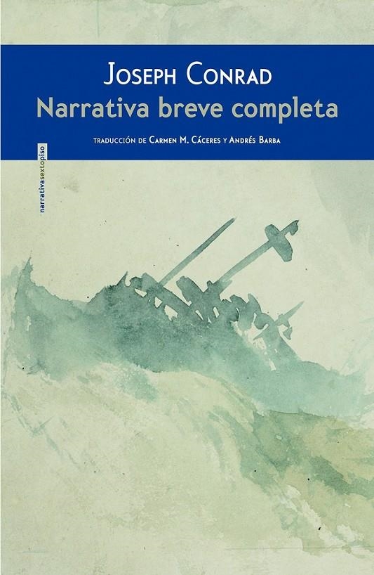 Narrativa breve completa | 9788415601920 | Conrad, Joseph | Librería Castillón - Comprar libros online Aragón, Barbastro