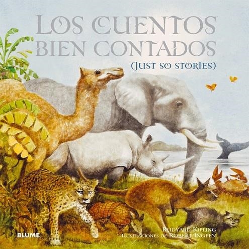 Los cuentos bien contados | 9788498018264 | Kipling, Rudyard/Ingpen, Robert | Librería Castillón - Comprar libros online Aragón, Barbastro