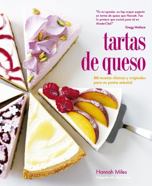 Tartas de queso | 9788415053538 | Miles, Hannah | Librería Castillón - Comprar libros online Aragón, Barbastro